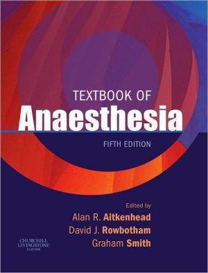 Textbook of Anesthesia 5th ** - a86db8a8bbcc54db6391caf1b46a1f4b