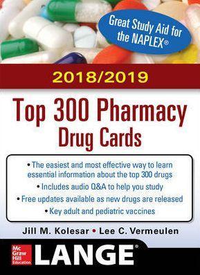 McGraw-Hill's 2018/2019 Top 300 Pharmacy Drug Cards 4th Edition - a9e75c79b4e87dbc093f380f2ddec5cc