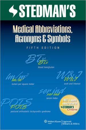 Stedman's Medical Abbreviations, Acronyms & Symbols, 5e - abba1bd925b75fcb4159bffe9d729713