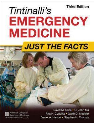 Tintinalli's Emergency Medicine: Just the Facts, 3e - ac748b29d64547a5eb278d95dfc6b2d4