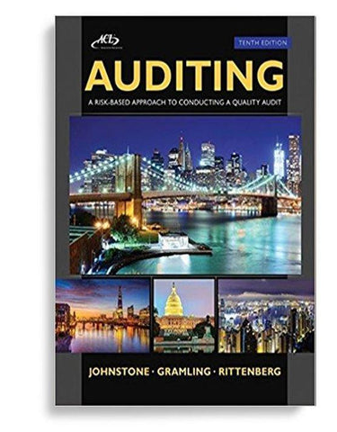 Auditing: A RiskBased Approach to Conducting a Quality Audit 10th Edition