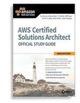 AWS Certified Solutions Architect Official Study Guide: Associate Exam 1st Edition by Joe Baron