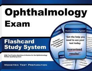 Ophthalmology Exam (Ophthalmology Written Qualifying Exam) - Flash Cards - b0f9ef179c1edea93fa77c43132252d5
