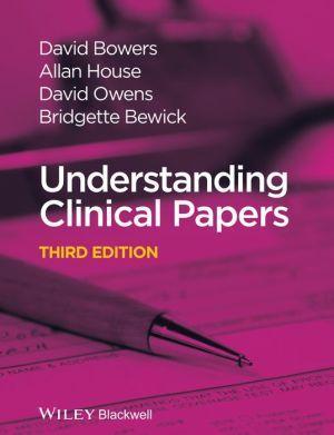 Understanding Clinical Papers, 3e - b3857ccb3e1fa90f0fd2cdf15236adcb