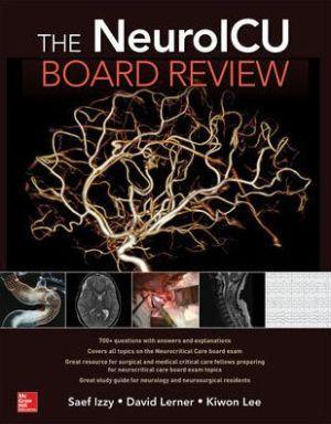 The Neuroicu Board Review - b6fde7ff68f128344ca17bdcefc7d304