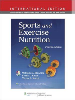 Sports and Exercise Nutrition - 4e International Edition - ba80a6caf7784cd47520575428ef7ba1