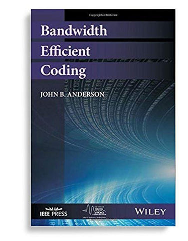 Bandwidth Efficient Coding 1st Edition