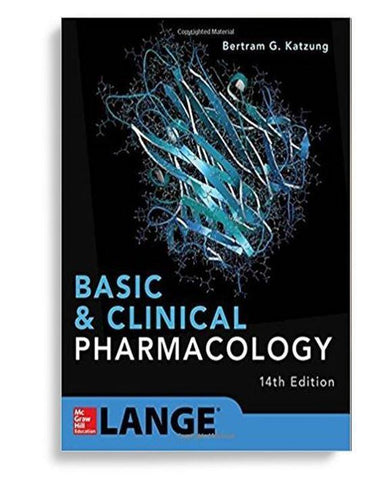 Basic and Clinical Pharmacology 14th Edition by Bertram G. Katzung