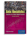 Basic Biostatistics: Statistics for Public Health Practice 2nd Edition by B. Burt Gerstman