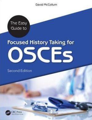 The Easy Guide to Focused History Taking for OSCEs, 2e - bd3d6020c706ecc1123de663c05a5081
