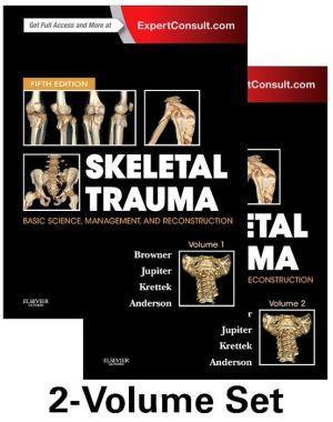 Skeletal Trauma: Basic Science, Management, and Reconstruction, 2-Volume Set, 5th Edition - bed57a30c91923643e075a9d192a332b
