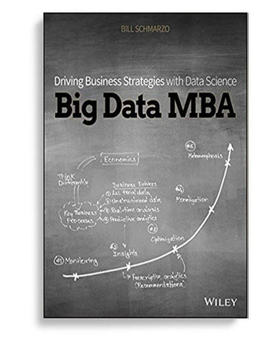 Big Data MBA Driving Business Strategies With Data Science