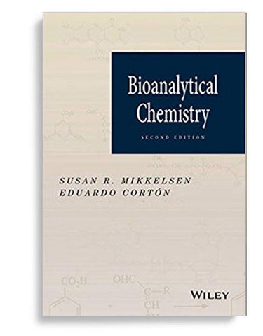 Bioanalytical Chemistry 2nd Edition