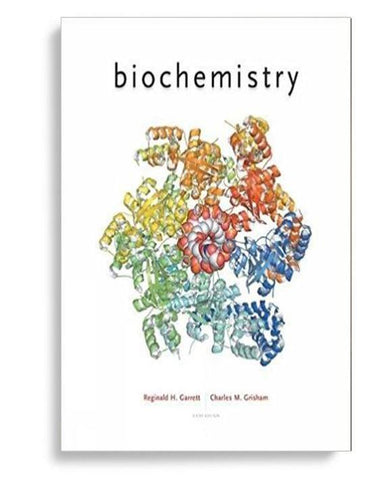 Biochemistry 6th Edition by Reginald H. Garrett (  )