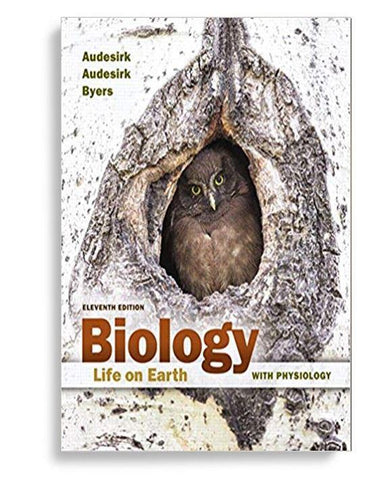 Biology: Life On Earth With Physiology 11th Edition