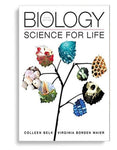 Biology: Science for Life 5th Edition by Colleen Belk