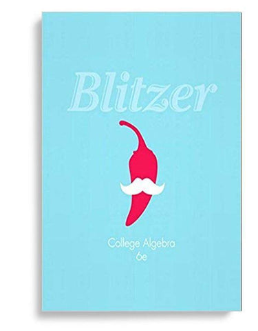 Blitzer College Algebra 6th Edition