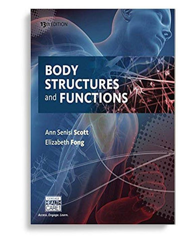 Body Structures And Functions 13th Edition