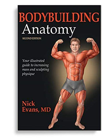 Bodybuilding Anatomy 2nd Edition