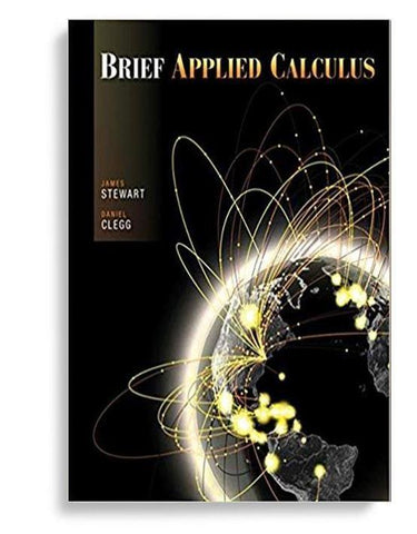 Brief Applied Calculus 1st Edition by James Stewart