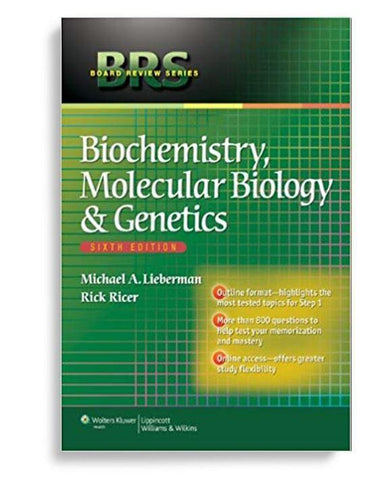 BRS Biochemistry, Molecular Biology, and Genetics 6th Edition