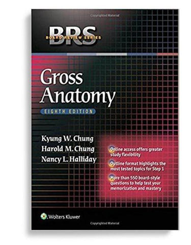 BRS Gross Anatomy 8th Edition by Kyung Won Chung