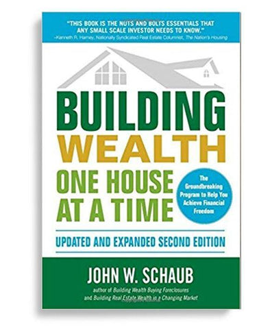 Building Wealth One House At A Time 2nd Edition