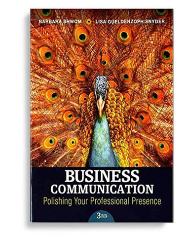 Business Communication: Polishing Your Professional Presence 3rd Edition