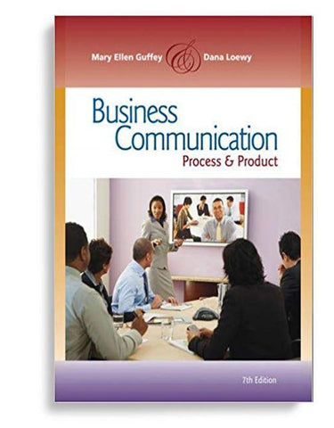 Business Communication: Process and Product 7th Edition