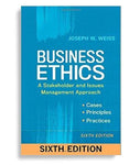 Business Ethics A Stakeholder and Issues Management Approach 6th Edition