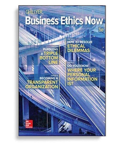 Business Ethics Now 5th Edition