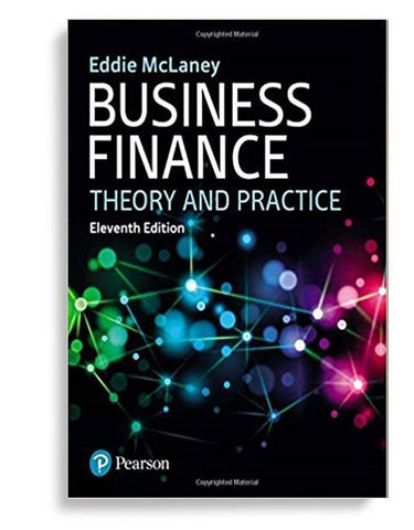 Business finance : Theory and Practice, 11th edition