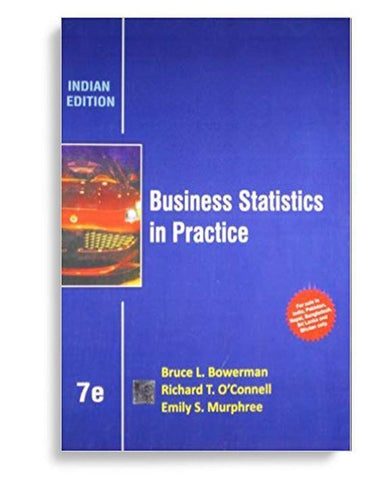 Business Statistics in Practice 7th Edition