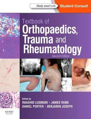 Textbook of Orthopaedics, Trauma and Rheumatology, 2e - c06b15e769244070d443d07e53842c44