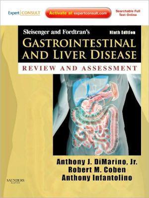 Sleisenger and Fordtran's Gastrointestinal and Liver Disease Review and Assessment, 9e ** - c0a39dd3ac1e4d28d4ebf5b719ff0f2a