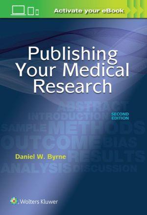 Publishing Your Medical Research, 2E - c13812d98621af1d237ffd71df46da61