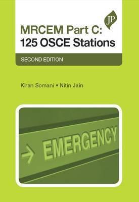 MRCEM Part C: 125 OSCE Stations - c26505186980ce45eb0edf9e0e02a245