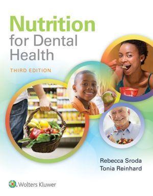 Nutrition for Dental Health, 3E - c8d4993860ed3a6a03da95304c42e88c