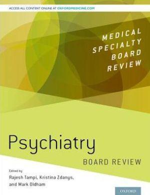 Psychiatry Board Review - c8f822102c67b33e01918cfee94431a8