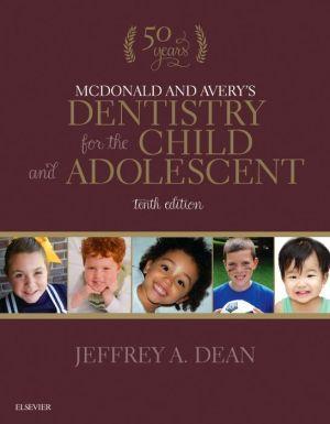 McDonald and Avery's Dentistry for the Child and Adolescent, 10e - ca7f95969533d6b7c345b54345bcdbf2
