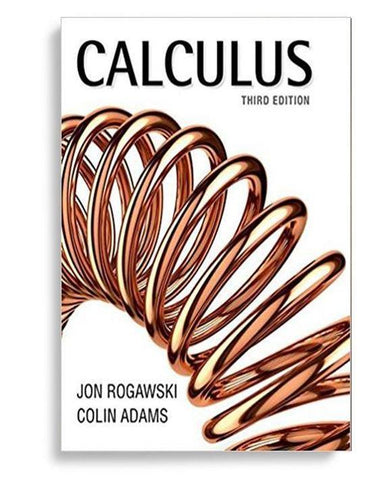 Calculus 3rd Edition by Jon Rogawski