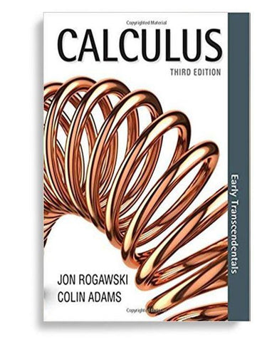 Calculus: Early Transcendentals 3rd Edition by Jon Rogawski