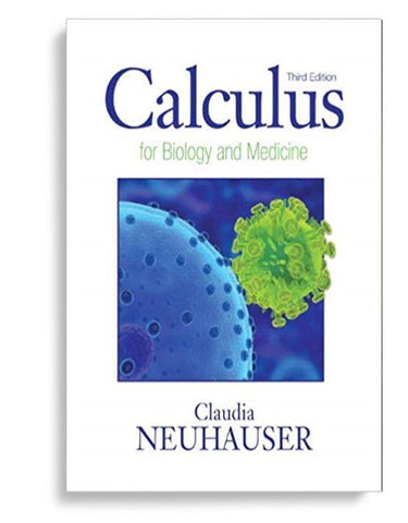 Calculus For Biology and Medicine 3rd edition