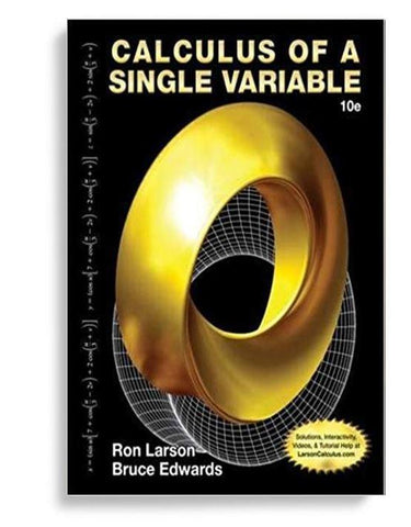 Calculus of a Single Variable 10th Edition by Ron Larson