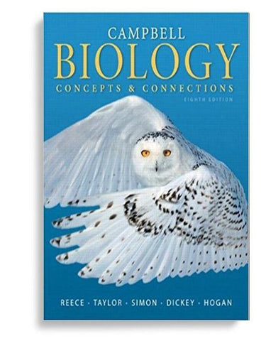 Campbell Biology: Concepts & Connections 8th Edition by Jane B. Reece
