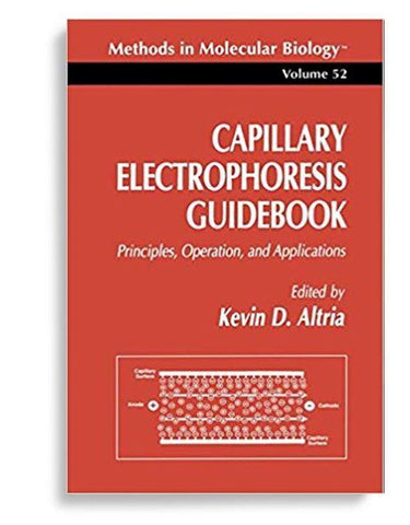 Capillary Electrophoresis Guidebook: Principles, Operation, and Applications