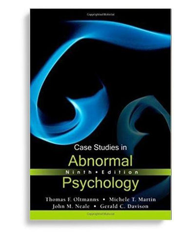 Case Studies in Abnormal Psychology 9th Edition by Thomas F. Oltmanns (  )