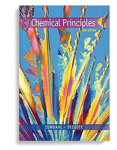 Chemical Principles 8th Edition by Steven S. Zumdahl