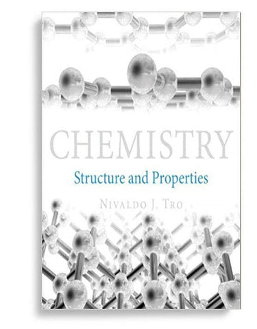 Chemistry: Structure and Properties 1st Edition