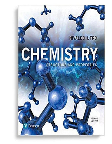Chemistry: Structure and Properties 2nd Edition by Nivaldo J. Tro